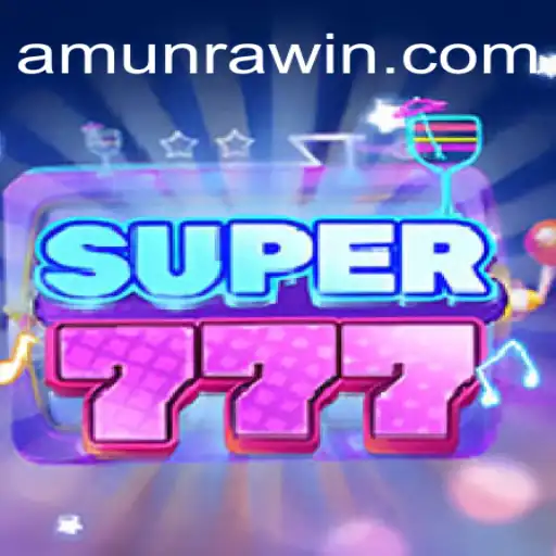 Unveiling the Exciting World of Super777: The AmunRa Connection